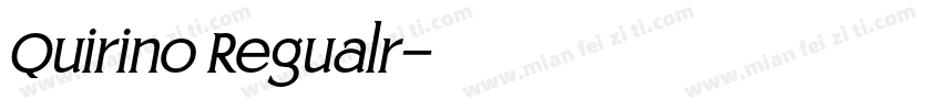 Quirino Regualr字体转换